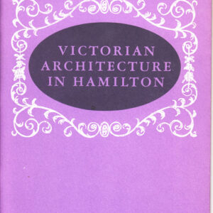 Victorian Architecture in Hamilton