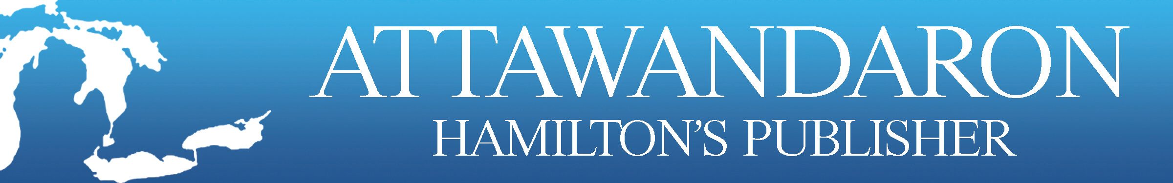 Attawandaron: Hamilton's Publisher