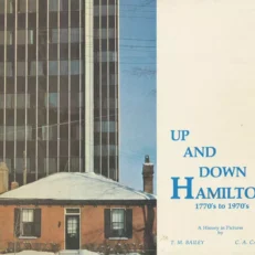 Up and Down Hamilton 1770's to 1970's