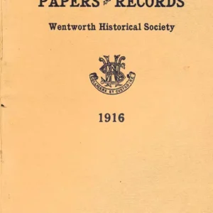 Papers and Records Wentworth Historical Society 1916