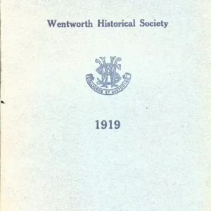 Papers and Records Wentworth Historical Society 1919